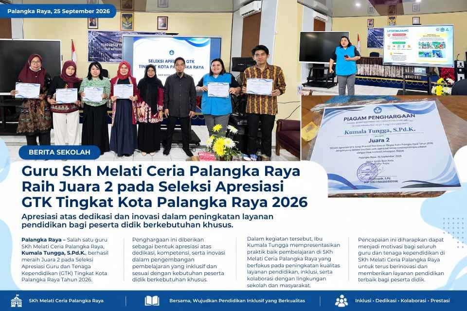 Guru SKh Melati Ceria Raih Juara 2 Apresiasi GTK Tingkat Kota Palangka Raya 2026